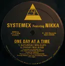12'' - Systemex - One Day At A Time