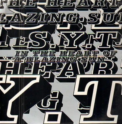 Syt - In The Heart Of A Blazing Sun