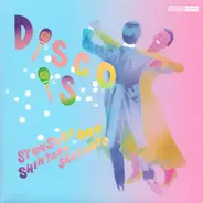 Syunsuke Ono / Shintaro Sakamoto - Disco Is