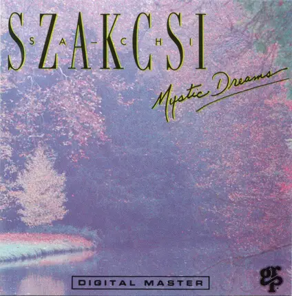 Szakcsi - Mystic Dreams