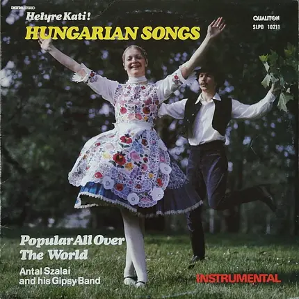 Szalai Antal Cigányzenekara - Helyre Kati! - Hungarian Songs