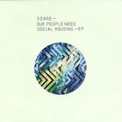 Szare - Our People Need Social Housing
