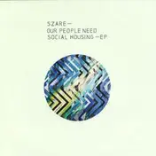 Szare - Our People Need Social Housing