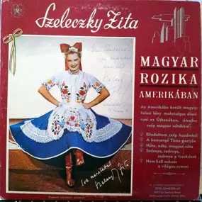 Szeleczky Zita - Magyar Rozika Amerikaban (Hungarian Rozika In America)