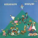 LP - Szélkiáltó Együttes - Bukfenc