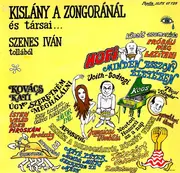 LP - Szenes Iván - Kislány A Zongoránál És Társai...