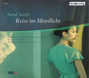 Antal Szerb - Reise im Mondlicht