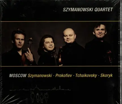 Szymanowski / Prokofiev / Tchaikovsky / Skoryk / Szymanowski Quartet - Moscow